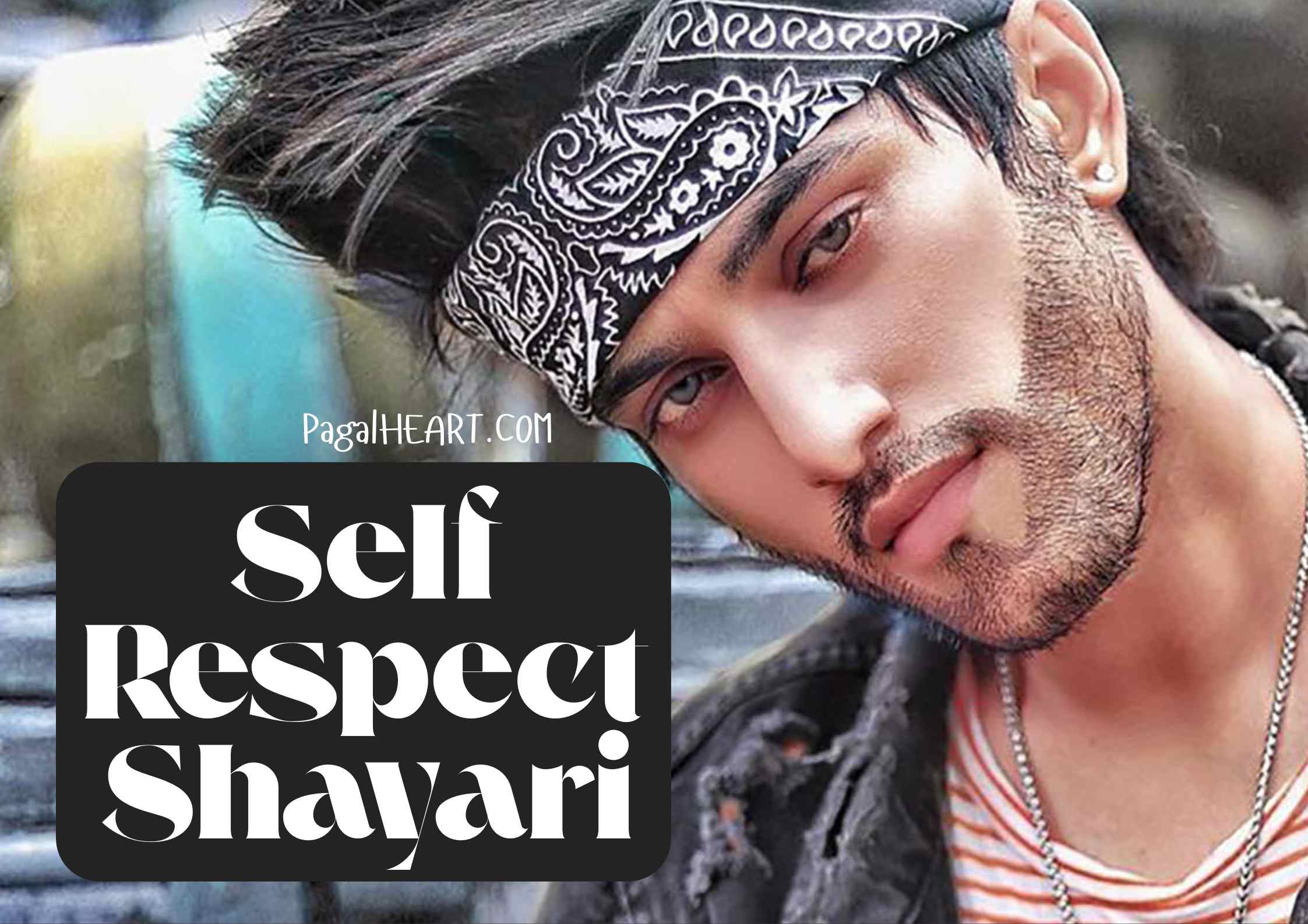 Self Respect Shayari